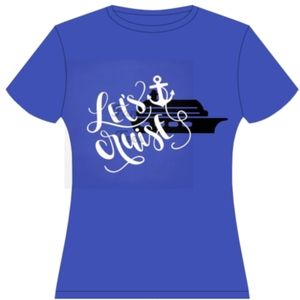 Lets Cruise Tshirt
